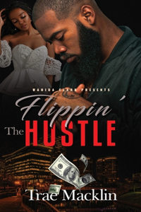 Flippin' the Hustle