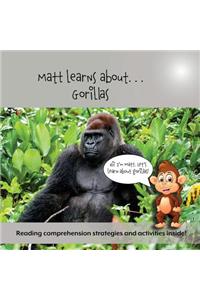 Matt Learns about . . . Gorillas