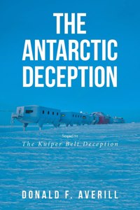 The Antarctic Deception