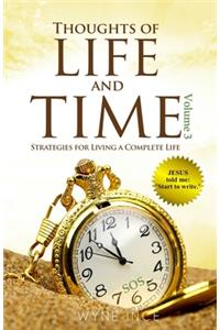 Thoughts of Life and Time