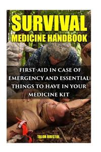 Survival Medicine Handbook