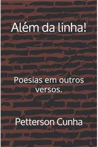 Além da linha!