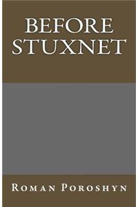 Before Stuxnet