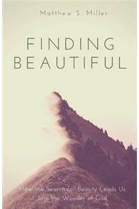 Finding Beautiful