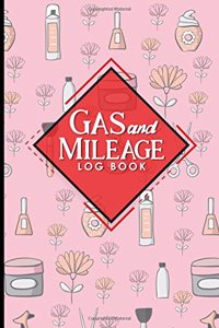 Gas & Mileage Log Book