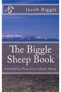 The Biggle Sheep Book