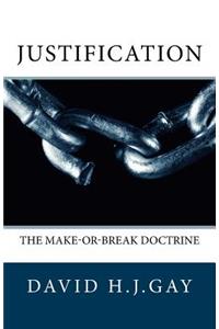 Justification: The Make-or-Break Doctrine