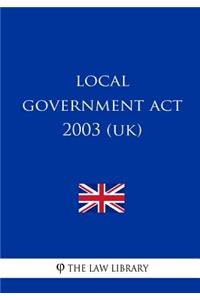 Local Government Act 2003 (UK)