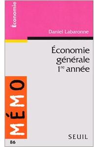 Economie G'N'rale (1re Ann'e)