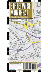 Streetwise Montreal Map - Laminated City Center Street Map of Montreal, Canada