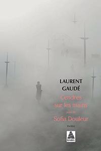 Cendres sur les mains / Sofia douleur
