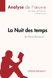 Nuit des temps de René Barjavel (Analyse de l'oeuvre)