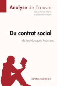 Du contrat social de Jean-Jacques Rousseau (Analyse de l'oeuvre)