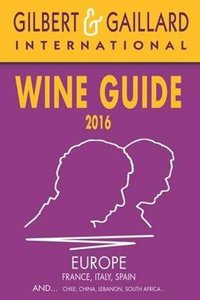 Gilbert & Gaillard International Wine Guide