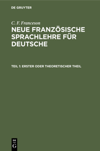 Erster oder theoretischer Theil