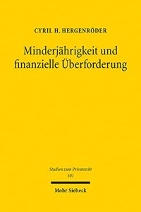 Minderjahrigkeit und finanzielle Uberforderung