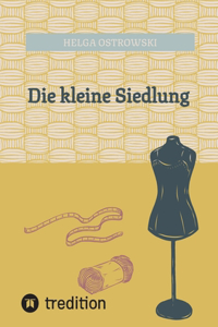 kleine Siedlung