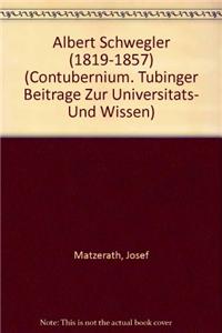 Albert Schwegler (1819-1857)