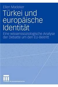 Türkei Und Europäische Identität