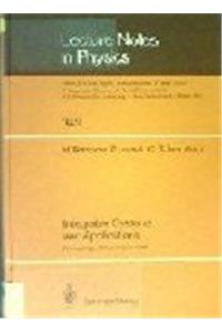 Integrable Systems and Applications