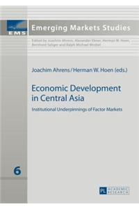 Economic Development in Central Asia