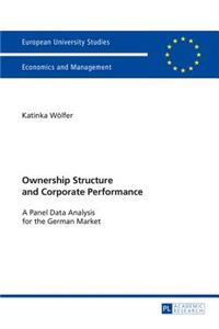 Ownership Structure and Corporate Performance