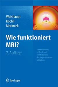 Wie Funktioniert Mri?
