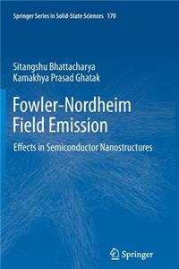 Fowler-Nordheim Field Emission
