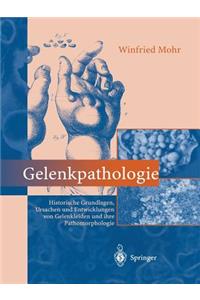 Gelenkpathologie