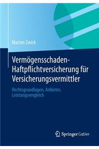 Vermögensschaden-Haftpflichtversicherung Für Versicherungsvermittler