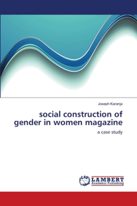 social construction of gender in women magazine