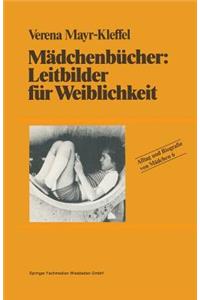 Mädchenbücher: Leitbilder Für Weiblichkeit