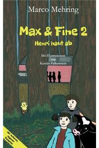 Max & Fine 2