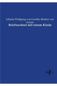 Briefwechsel mit einem Kinde