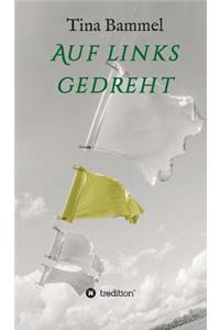 Auf links gedreht