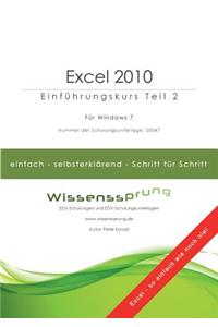 Excel 2010 - Einführungskurs Teil 2