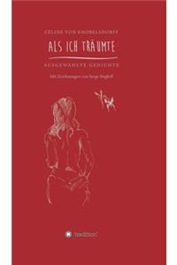 Als ich träumte