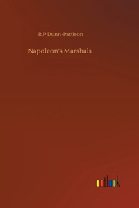 Napoleon's Marshals