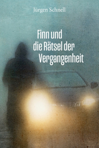 Finn und die Rätsel der Vergangenheit