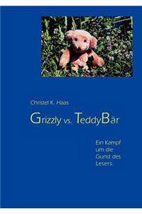 Grizzly vs. Teddybär