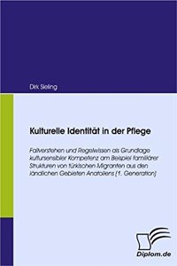 Kulturelle Identität in der Pflege