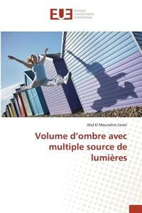 Volume d'Ombre Avec Multiple Source de Lumières