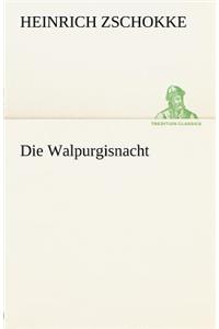 Die Walpurgisnacht