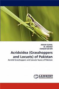 Acridoidea (Grasshoppers and Locusts) of Pakistan