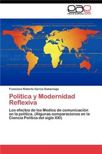 Política y Modernidad Reflexiva