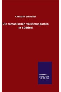 romanischen Volksmundarten in Südtirol