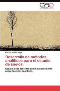 Desarrollo de Metodos Analiticos Para El Estudio de Suelos.