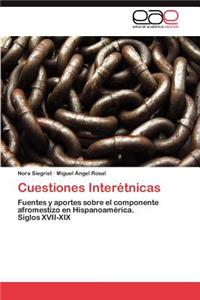 Cuestiones Interétnicas