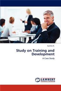 Study on Training and Development