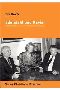 Edelstahl und Kaviar